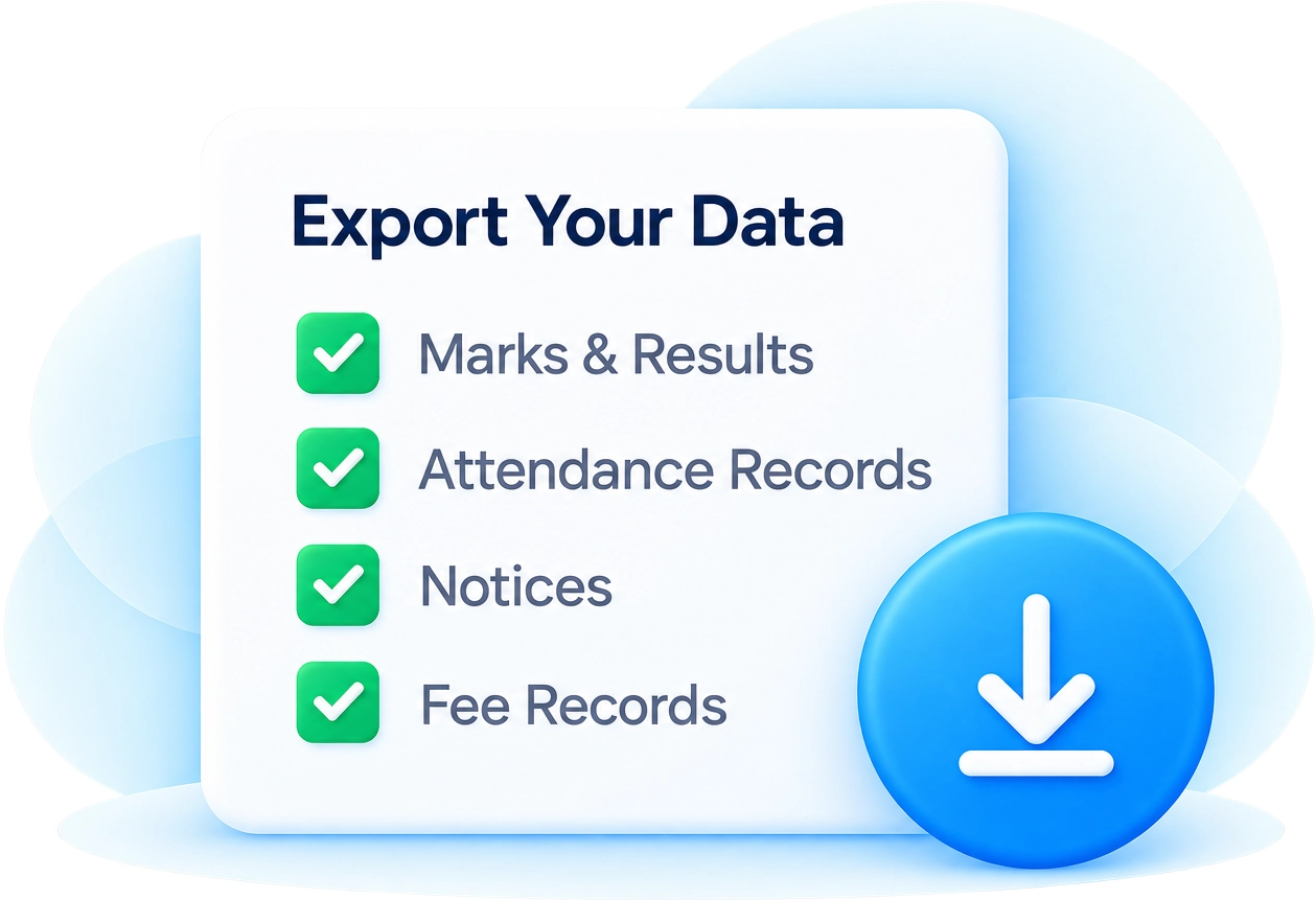 Export Your Data - Marks & Results, Attendance Records, Notices, and Fee Records with download option